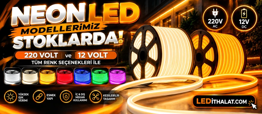 NEON MODELLERİMİZ